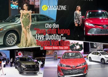Chờ đón “Sống chất lượng - Live Quality” của Toyota Việt Nam tại Vietnam Motor Show 2019