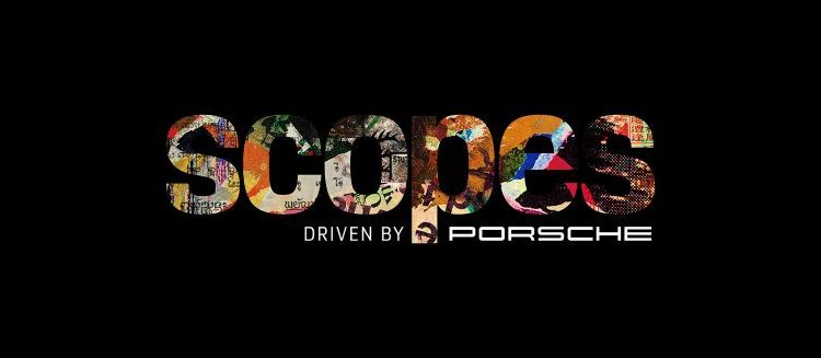 SCOPES driven by Porsche
