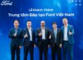 Ford khai trương trung tâm đào tạo đầu tiên tại Việt Nam