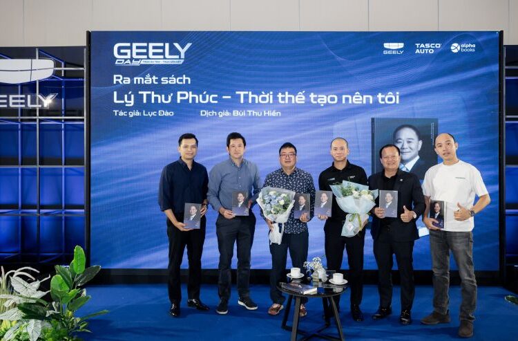 Ra mắt sách “Lý Thư Phúc – Thời thế tạo nên tôi”: Hành trình từ cậu bé chăn trâu đến người tạo dựng đế chế Geely